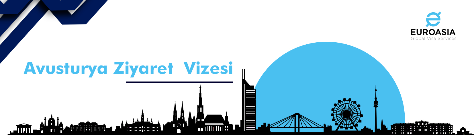 Avusturya Ziyaret Vizesi