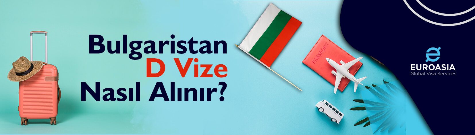 Bulgaristan D Vize Şirket Ortağı