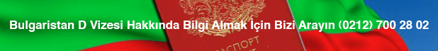 Bulgaristan D Vizesi Oturum İzni